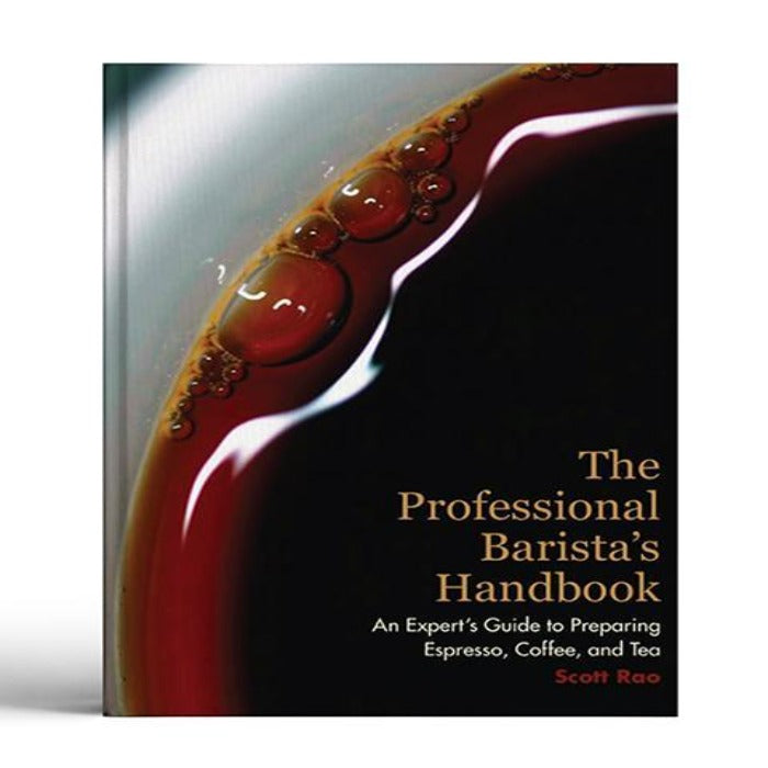 THE PROFESSIONAL BARISTA'S HANDBOOK